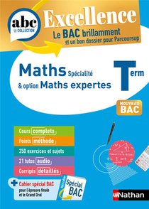 Abc Du Bac Excellence : Mathematiques, Option Mathematiques Expertes ; Terminale (edition 2023) 
