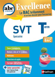Abc Du Bac Excellence : Svt ; Terminale (edition 2023) 