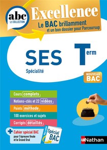 Abc Du Bac Excellence : Ses ; Terminale (edition 2023) 