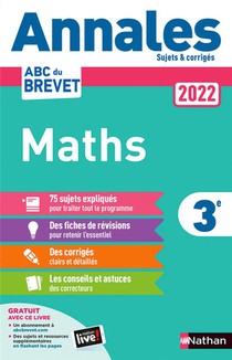 Annales Abc Du Brevet ; Sujets Et Corriges : Mathematiques : 3e (edition 2022) 