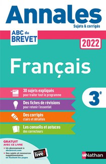 Annales Abc Du Brevet ; Sujets Et Corriges : Francais : 3e (edition 2022) 