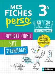 Mes Fiches Perso : Physique-chimie, Svt, Technologie ; 3e (edition 2019) 