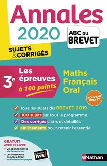 Annales Abc Du Brevet ; Sujets Et Corriges T.25 ; Mathematiques ; Francais ; Oral ; 3e (edition 2020) 