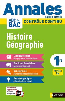 Annales Abc Du Bac ; Sujets & Corriges : Histoire-geographie : 1re (edition 2020) 