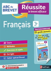 Abc Du Brevet Reussite Tome 137 : Francais ; 3e ; Reussite Famille (edition 2021) 
