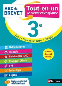 Abc Du Brevet Tout-en-un : Mathematiques, Francais, Histoire-geographie Emc, Physique-chimie, Svt, Technologie, Anglais : 3e (edition 2021) 