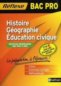 Reflexe Bac Pro T.37 ; Histoire-geographie ; Education Civique 
