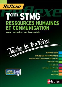 Reflexe Tome 1 : Ressources Humaines Et Communication ; Terminale Stmg ; Toutes Les Matieres (edition 2014) 