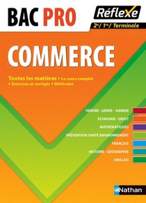Reflexe Tome 17 : Bac Pro Commerce ; Toutes Les Matieres (edition 2014) 