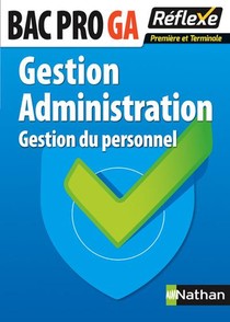 Gestion Administration ; Gestion Du Personnel ; 1ere/terminale Bac Pro G-a (edition 2015) 