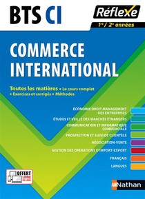 Bts Commerce International ; 1ere Et 2eme Annees ; Toutes Les Matieres 
