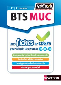 Management Des Unites Commerciales ; Bts Muc (edition 2018) 