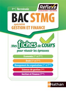 Bac Stmg ; Specialite Gestion Et Finance ; 1re/terminale (edition 2018) 