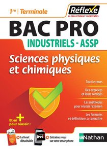 Reflexe Bac Pro T.7 ; Industriels - Assp ; Sciences Physiques Et Chimiques ; 1re/terminale (edition 2018) 