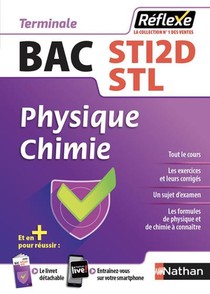 Memos Reflexes T.16 ; Bac Sti2d ; Bac Stl ; Physique ; Chimie ; Terminale (edition 2018) 