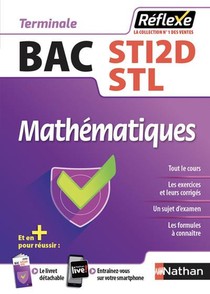 Memos Reflexes T.65 ; Bac Sti2d ; Stl ; Mathematiques ; Terminale (edition 2018) 