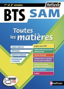 Reflexe Bts : Support A L'action Manageriale : Toutes Les Matieres : 1re Et 2e Annees (edition 2020) 