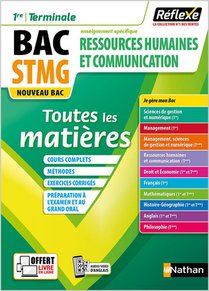 Reflexe Bac : Ressources Humaines Et Communication ; Stmg ; Toutes Les Matieres ; 1re/terminale ; Enseignement Specifique (edition 2020) 