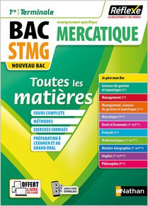 Reflexe Bac : Mercatique ; Bac Stmg ; Toutes Les Matieres ; 1re/terminale ; Enseignement Specifique (edition 2021) 