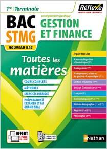 Reflexe Bac : Gestion Et Finance : Stmg : Toutes Les Matieres : 1re/terminale : Enseignement Specifique (edition 2020) 