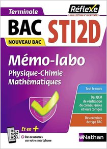 Memos Reflexes Tome 16 : Bac Sti2d : Memo-lab : Physique-chimie, Mathematiques : Terminale (edition 2020) 