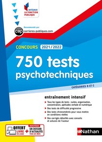 750 Tests Psychotechniques ; Categories B Et C (edition 2021/2022) 
