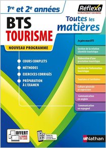 Toutes Les Matieres : Bts Tourisme : 1re Et 2eme Annees (edition 2021) 