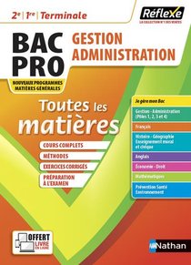 Memos Reflexes Tome 12 : Toutes Les Matieres : Bac Pro Gestion Administration (edition 2021) 