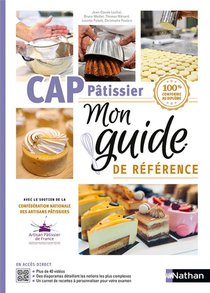 Cap Patissier : Mon Guide De Reference (edition 2022) 