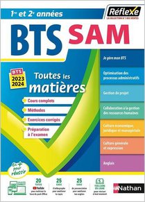 Reflexe Bts Tome 9 : Support A L'action Manageriale ; Toutes Les Matieres ; 1re Et 2e Annees (edition 2022) 