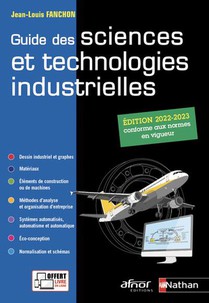 Guide Des Sciences Et Technologies Industrielles : L'ouvrage + Version En Ligne (edition 2022) 