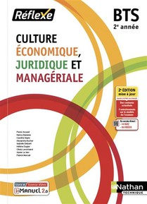Culture Economique Juridique Et Manageriale - Bts 2 (pochette Cejm) Livre + Licence Eleve - 2022 
