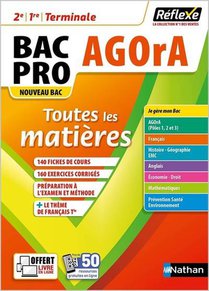 Toutes Les Matieres ; 2de/1re/terminale ; Bac Pro Agora (edition 2022) 
