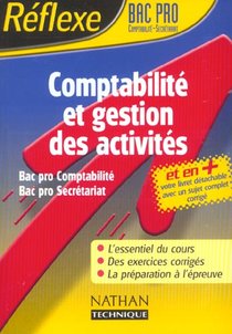 Comptabilite Et Gestion Des Activites; Bac Pro Comptabilite, Secretariat 