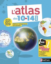 Atlas : Des 10/14 Ans (edition 2017/2018) 