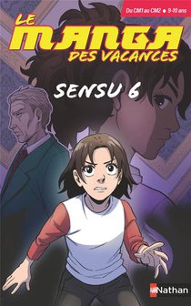 Le Manga Des Vacances : Sensu 6 ; Du Cm1 Au Cm2 