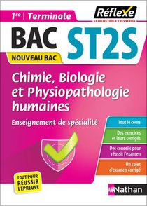 Reflexe Bac : Chimie, Biologie Et Physiopathologie Humaines ; 1re/terminale, Bac St2s ; Enseignement De Specialite (edition 2023) 