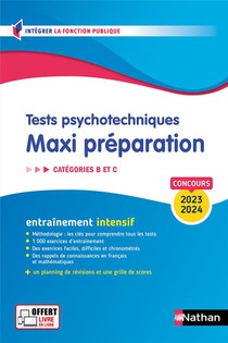 Tests Psychotechniques ; Maxi Preparation ; Categories B Et C (edition 2023/2024) 