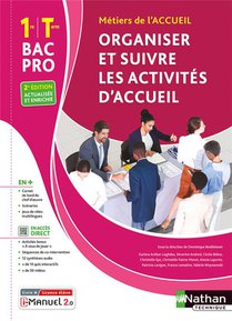 Organiser Et Suivre Les Activites D'accueil ; Bac Pro 1re Et Terminale, Metiers De L'accueil (edition 2023) 