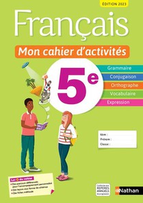 Francais ; 5e ; Mon Cahier D'activites (edition 2023) 