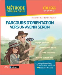 Parcours D'orientation Vers Un Avenir Serein ; College (edition 2023) 