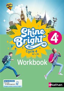 Shine Bright : Anglais ; 4e ; A2>b1 ; Workbook (edition 2023) 