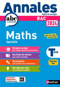 Annales Bac Maths Term. 2024 - Corrige 