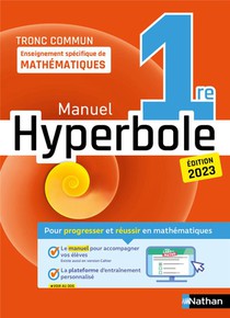 Hyperbole : Mathematiques ; 1re ; Enseignement Specifique ; Livre De L'eleve (edition 2023) 