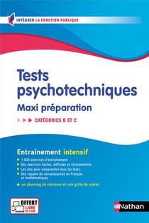 Tests Psychotechniques ; Maxi Preparation ; Categories B Et C (edition 2024/2025) 