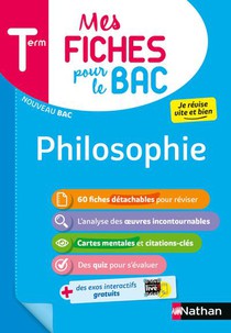 Mes Fiches Pour Le Bac : Philosophie ; Terminale (edition 2024) 