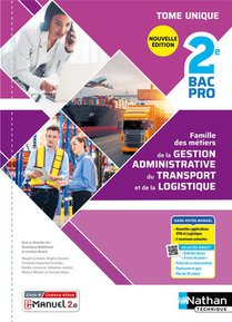 Metiers De La Gestion Administrative Du Transport De La Logistique 2de Bac Pro Agora-otm-logistique 