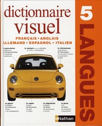Dictionnaire Visuel En 5 Langues ; Francais/anglais/allemand/espagnol/italien 