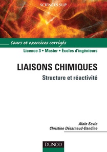 Liaisons Chimiques - Structure Et Reactivite : Structure Et Reactivite 