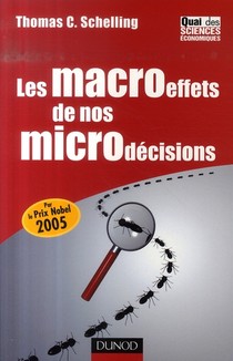 Les Macroeffets De Nos Microdecisions 